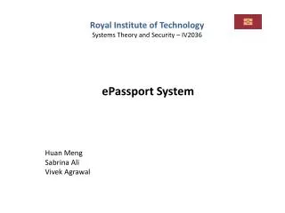 Royal Institute of Technology Systems Theory and Security – IV2036