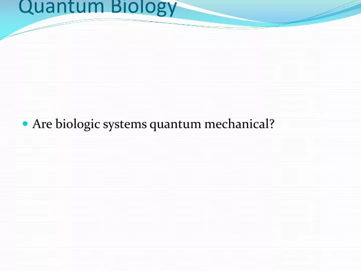introduction to quantum biology
