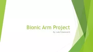 Bionic Arm Project