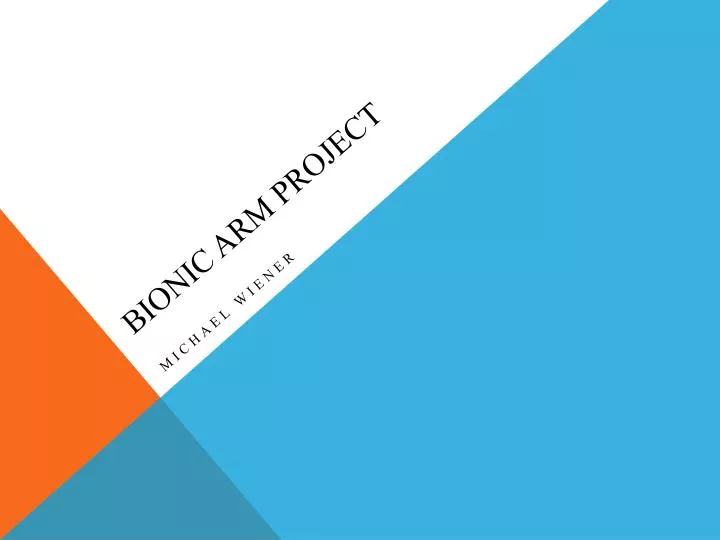 bionic arm project