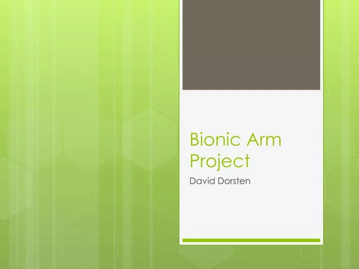 bionic arm project