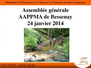 assembl e g n rale aappma de bessenay 24 janvier 2014