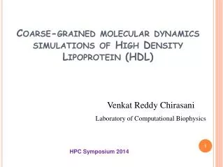 Coarse-grained molecular dynamics simulations of High Density Lipoprotein (HDL)