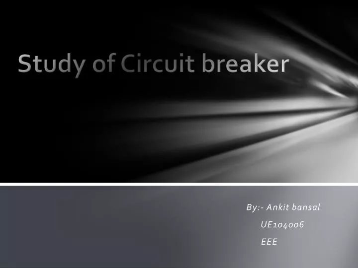 study of circuit breaker