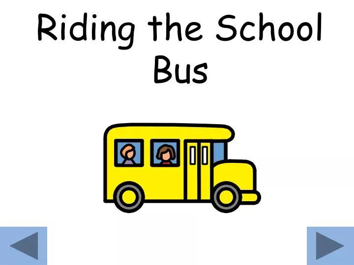 riding the school bus