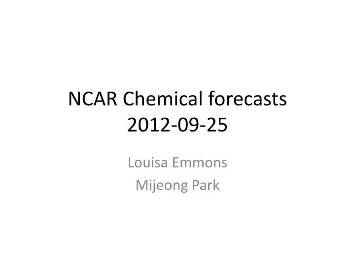 ncar chemical forecasts 2012 09 25