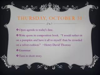 Thursday, October 31