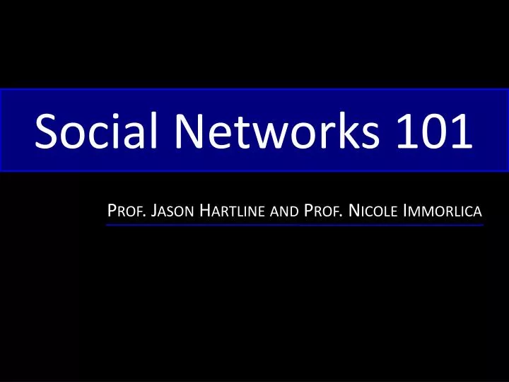 social networks 101