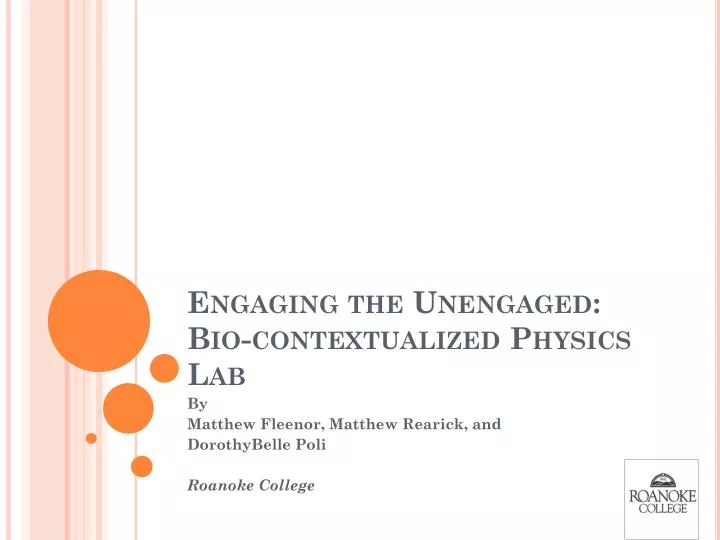engaging the unengaged bio contextualized physics lab