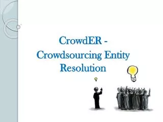 CrowdER - Crowdsourcing Entity Resolution