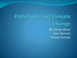 Pollutants and Climate Change