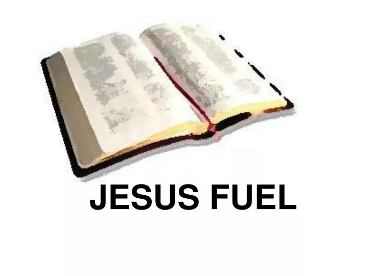 jesus fuel