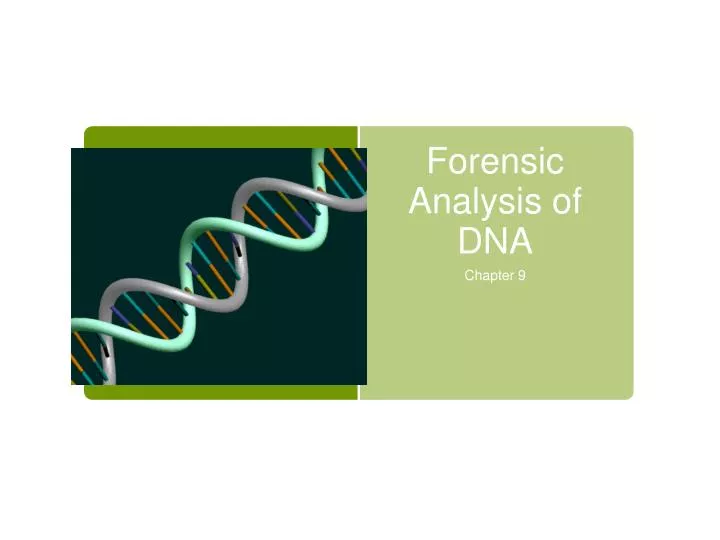 forensic analysis of dna