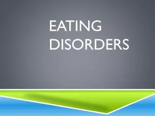 eating disorders