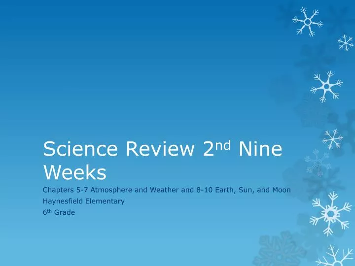 science review 2 nd nine weeks
