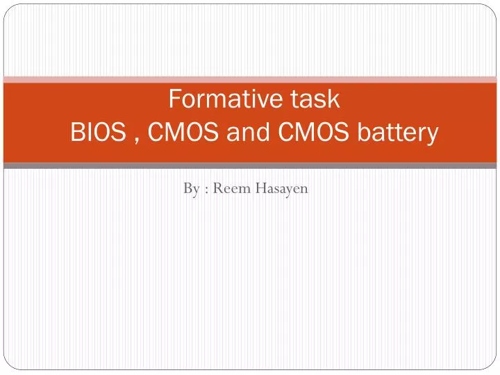 formative task bios cmos and cmos battery