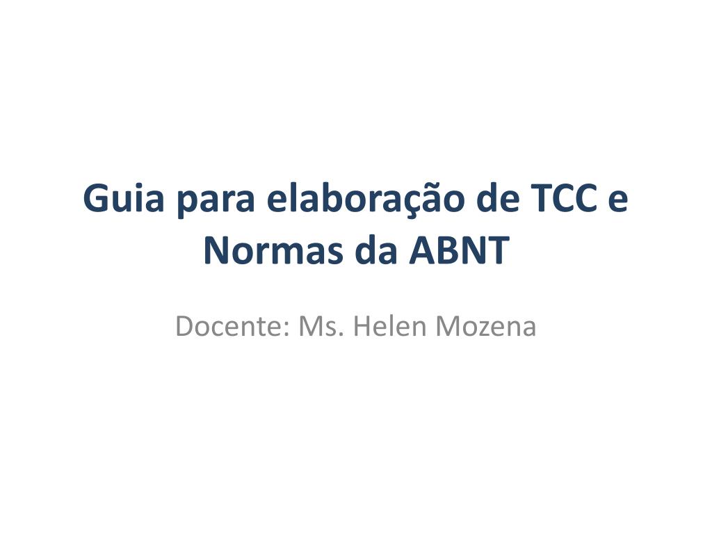 PPT - Guia para elaboração de TCC e Normas da ABNT PowerPoint ...