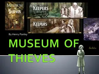 MUSEUM OF THIEVES