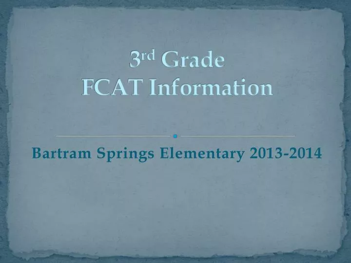 3 rd grade fcat information