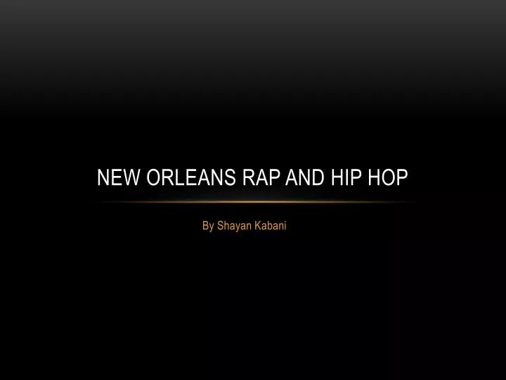 new orleans rap and hip hop