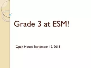 Grade 3 at ESM!