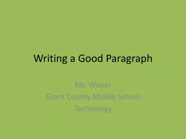 writing a good paragraph