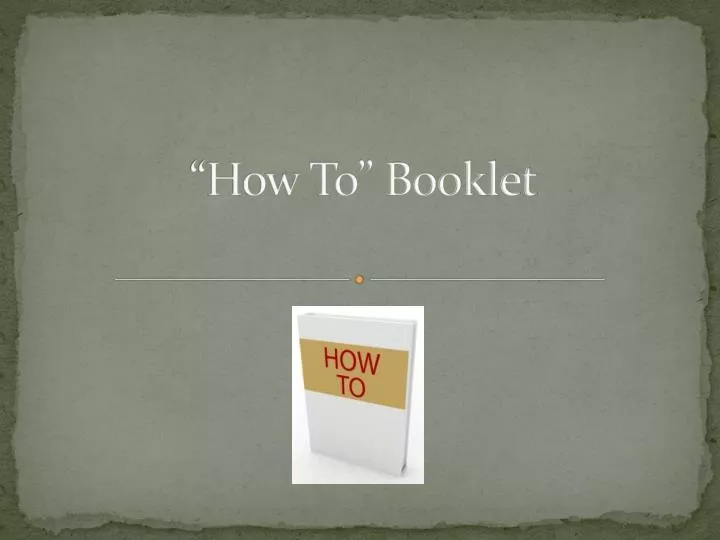 how to booklet