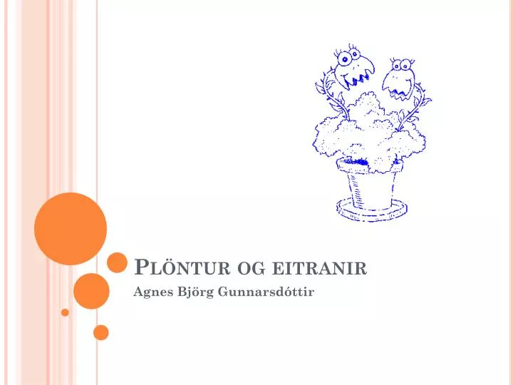 pl ntur og eitranir