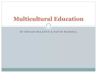 Multicultural Education