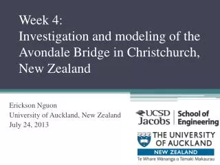 Week 4: Investigation and modeling of the Avondale Bridge in Christchurch, New Zealand