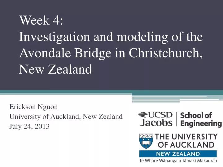 week 4 investigation and modeling of the avondale bridge in christchurch new zealand