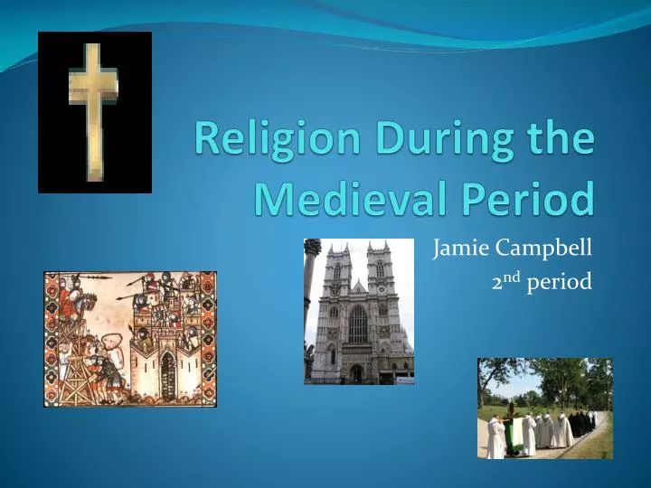religion during the medieval period