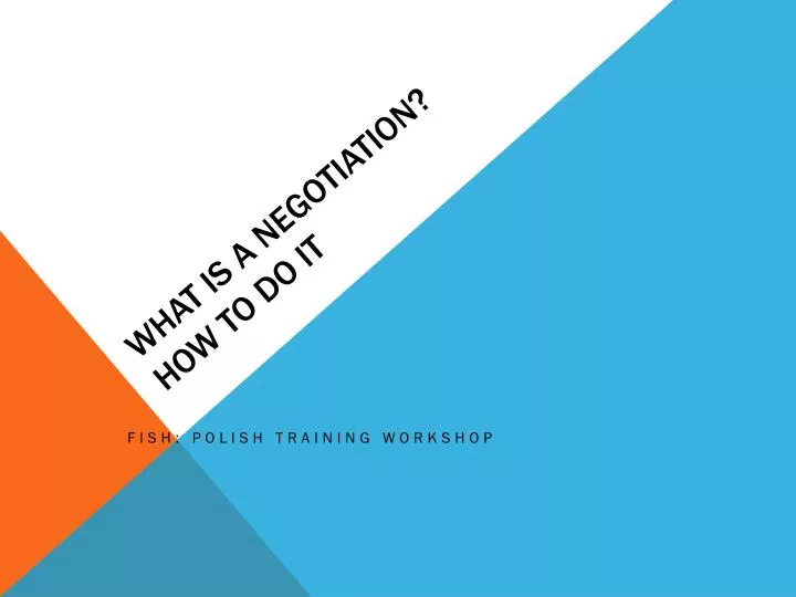 what is a negotiation how to do it