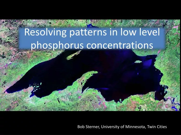 resolving patterns in low level phosphorus concentrations