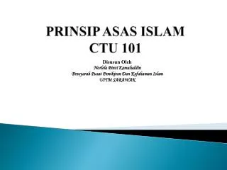 prinsip asas islam ctu 101