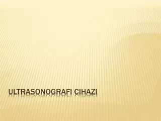 ultrasonografi cihaz