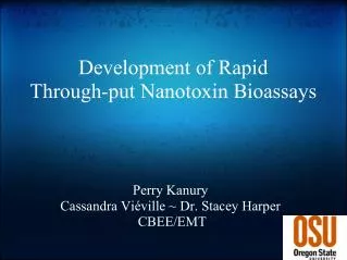 Development of Rapid Through-put Nanotoxin Bioassays