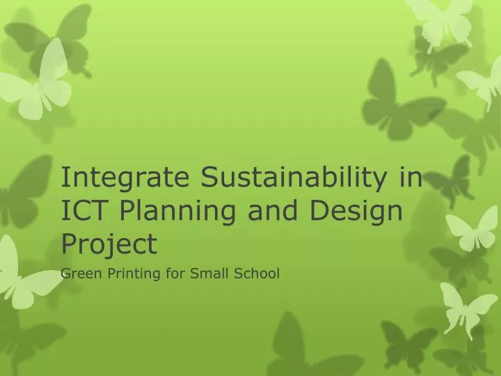 integrate sustainability in ict planning and design project