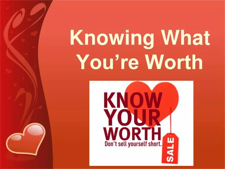 knowing what you re worth