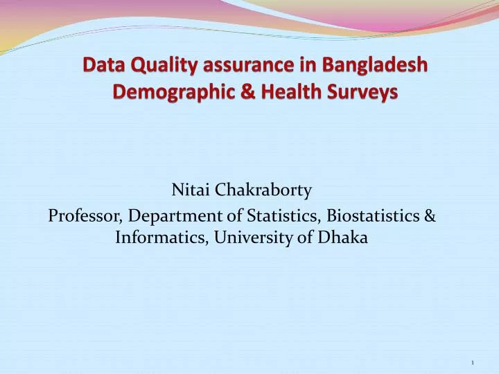 data quality assurance in bangladesh demographic health surveys
