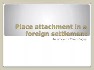 Place attachment in a foreign settlement