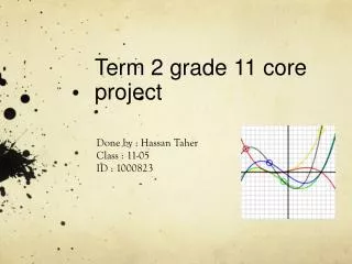 Term 2 grade 11 core project