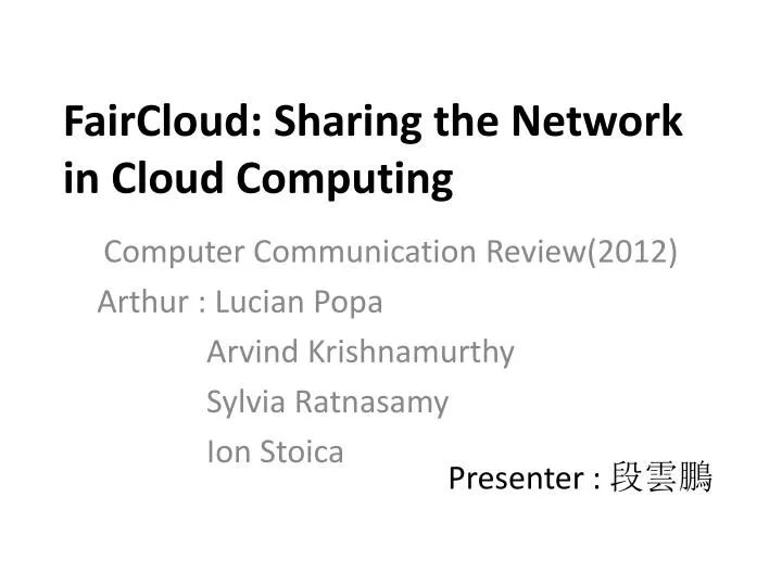 faircloud sharing the network in cloud computing