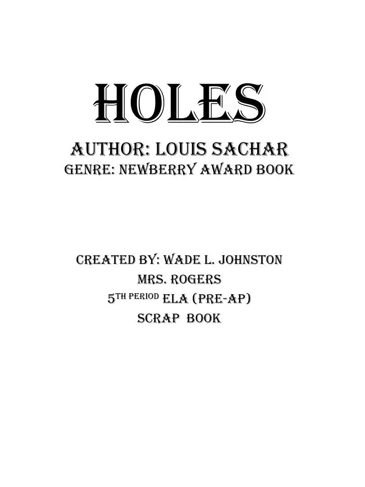 holes author louis sachar genre newberry award book