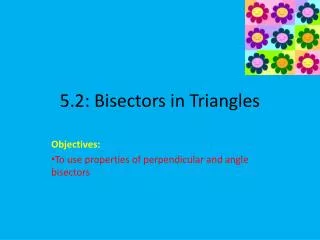 5.2: Bisectors in Triangles