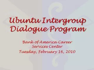 Ubuntu Intergroup Dialogue Program