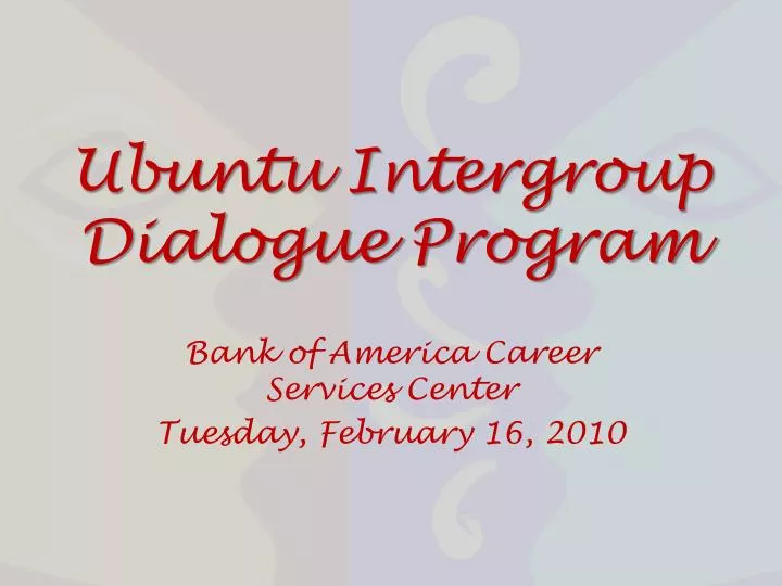 ubuntu intergroup dialogue program