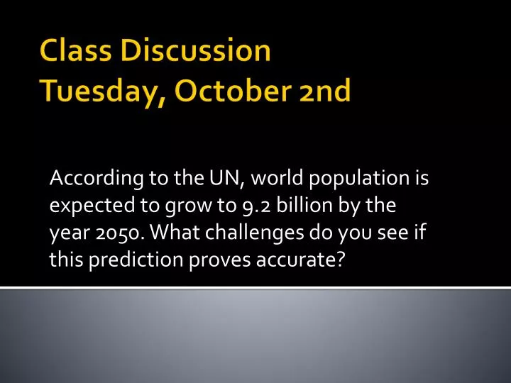 class discussion tuesday october 2nd