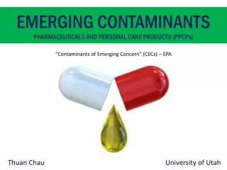 Emerging Contaminants pharmaceuticals and personal care products (PPCP s )