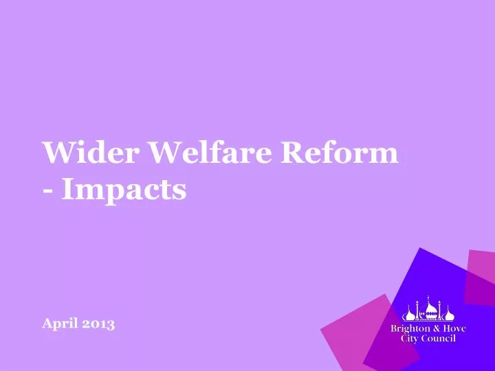 wider welfare reform impacts